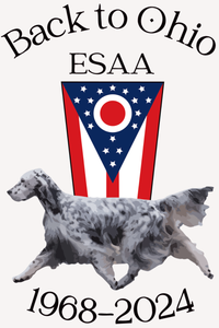 2024 CUSTOM EDITED BREED/TOP20 DOGS - JUST MY DOG - FOR THE ESAA ENGLISH SETTER SHOWS AT WILMINGTON, OHIO