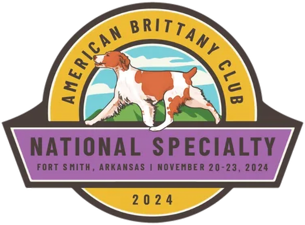 2024 EVERYTHING PACKAGE ABC BRITTANY NATIONALS AT FORT SMITH ARKANSAS