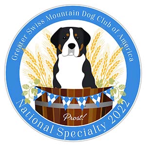 GSMDCA 2022 GREATER SWISS MTN DOG NATIONAL SHOW PACKAGE